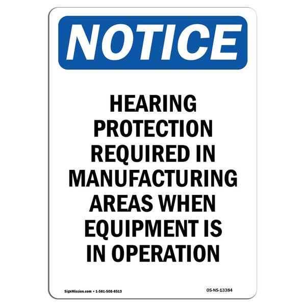 OSHA Sign, Hearing Protection Required In, 5in X 3.5in Decal, 10PK, 3.5" W, 5" H, Portrait, PK10